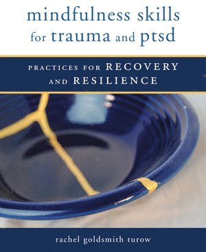 bokomslag Mindfulness Skills for Trauma and PTSD
