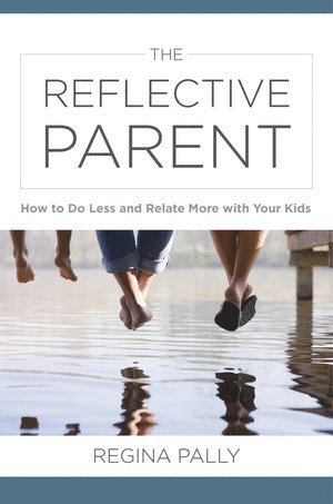bokomslag Reflective Parent