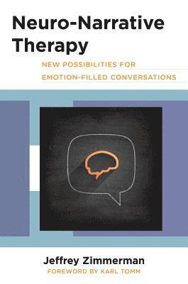 Neuro-Narrative Therapy