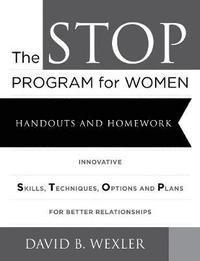 bokomslag The Stop Program for Women: Handouts and Homework