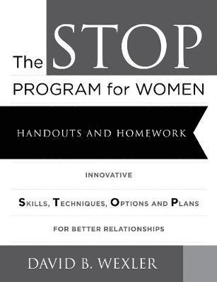 The Stop Program for Women: Handouts and Homework 1
