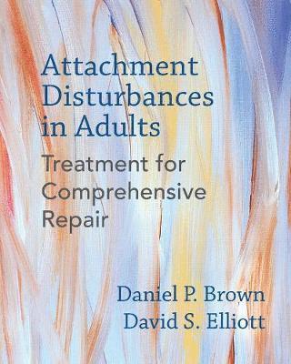 bokomslag Attachment Disturbances in Adults