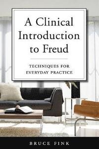 bokomslag A Clinical Introduction to Freud