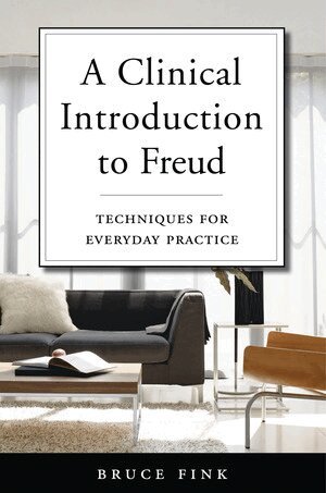 Bruce Fink - Clinical Introduction to Freud, Inbunden