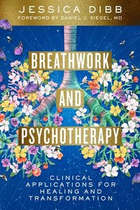 bokomslag Breathwork and Psychotherapy
