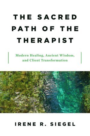 bokomslag Sacred Path of the Therapist