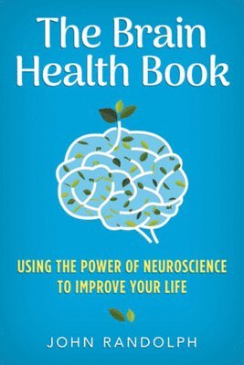 The Brain Health Book 1