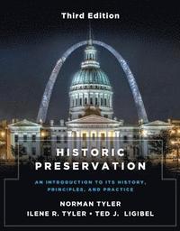 bokomslag Historic Preservation, Third Edition