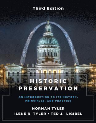 Historic Preservation, Third Edition 1