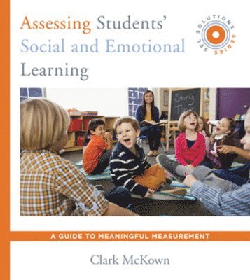 bokomslag Assessing Students' Social and Emotional Learning