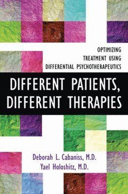 Different Patients, Different Therapies 1