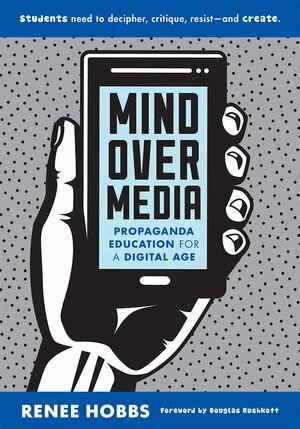 Renee Hobbs - Mind Over Media, Häftad