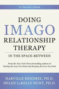 bokomslag Doing Imago Relationship Therapy in the Space-Between