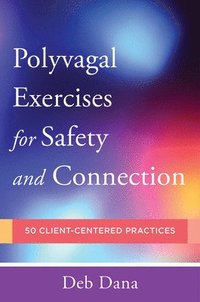 bokomslag PolyvagalExercises for Safety and Connection