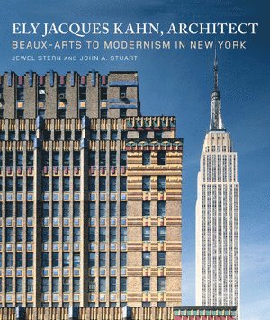 bokomslag Ely Jacques Kahn, Architect