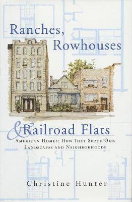 bokomslag Ranches, Rowhouses, and Railroad Flats