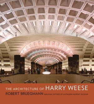 bokomslag Architecture of Harry Weese