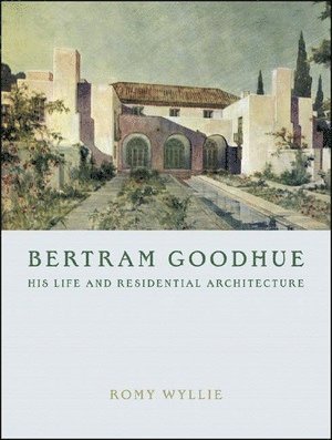 bokomslag Bertram Goodhue