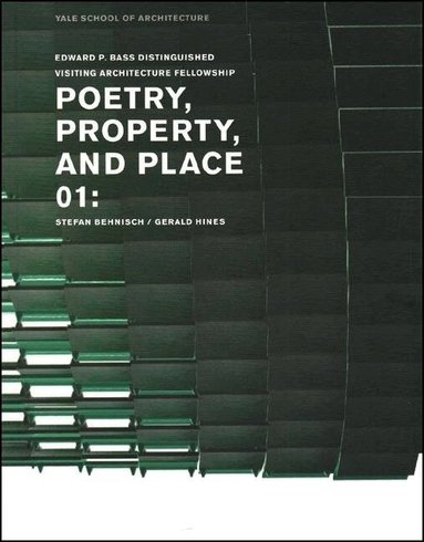 Nina Rappaport - Poetry, Property, and Place, 01:, Häftad