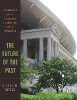 The Future of the Past 1