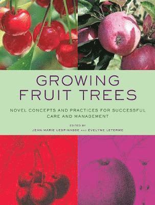 Growing Fruit Trees 1