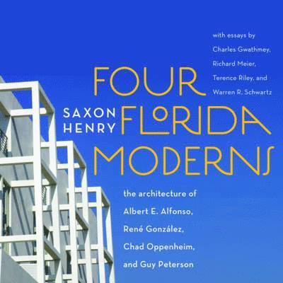 Four Florida Moderns 1