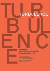 bokomslag Turbulence: Ali Rahim, Christopher Sharples, William Sharples