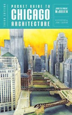 Judith Paine McBrien - Pocket Guide to Chicago Architecture, Häftad