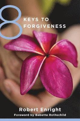 8 Keys to Forgiveness 1
