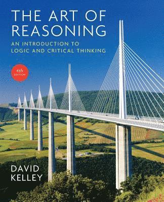bokomslag Art of Reasoning: An Introduction to Logic and Critical Thinking