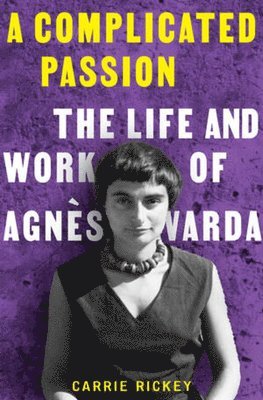 Carrie Rickey - Complicated Passion, Inbunden. Tillgänglighet: Lägg i varukorg