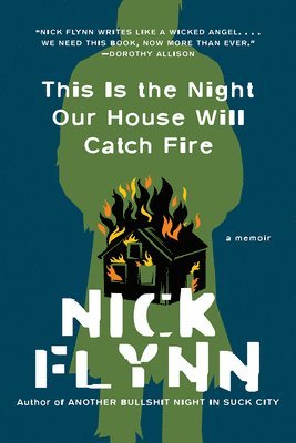 bokomslag This Is the Night Our House Will Catch Fire