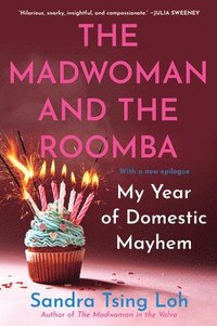 bokomslag Madwoman And The Roomba - My Year Of Domestic Mayhem