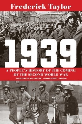 bokomslag 1939 - A People's History of the Coming of the Second World War