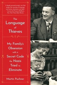 bokomslag Language Of Thieves - My Family`s Obsession With A Secret Code The Nazis Tried To Eliminate