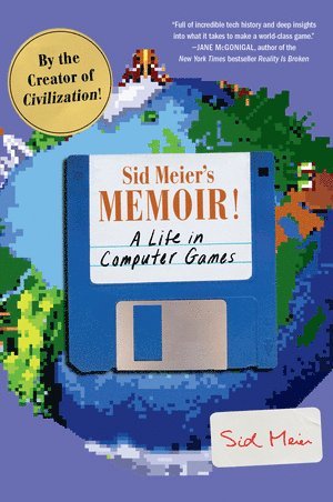 Sid Meier's Memoir! 1