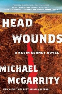 bokomslag Head Wounds - A Kevin Kerney Novel