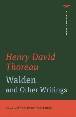 Walden and Other Writings (The Norton Library) 1