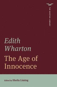 bokomslag The Age of Innocence (The Norton Library)