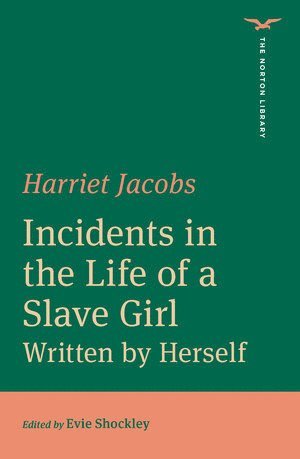 bokomslag Incidents in the Life of a Slave Girl