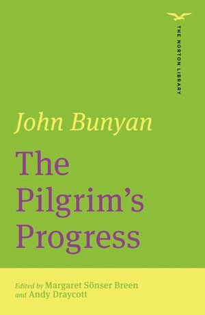 John Bunyan, Margaret Breen, Andy Draycott - Pilgrim's Progress (The Norton Library), Häftad