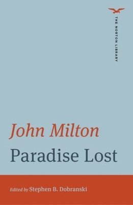 John Milton, Stephen B. Dobranski, Stephen B. (Georgia State University) Dobranski - Paradise Lost (The Norton Library), Häftad