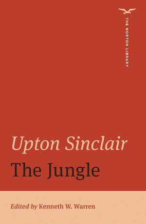 Upton Sinclair, Kenneth W. Warren - Jungle (The Norton Library), Häftad