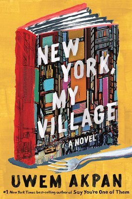 bokomslag New York, My Village - A Novel