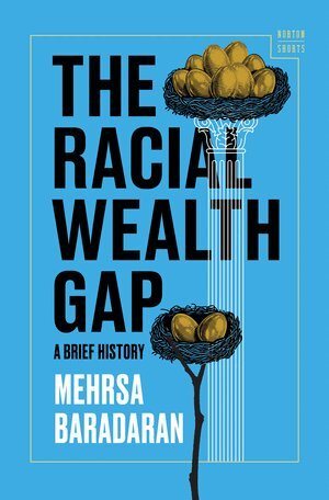 Mehrsa Baradaran - Racial Wealth Gap, Inbunden