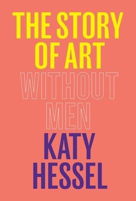 The Story Of Art Without Men 1