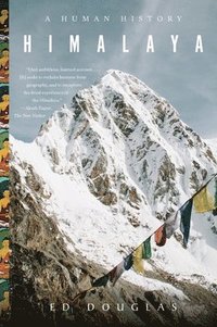 bokomslag Himalaya - A Human History