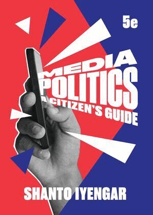 Shanto Iyengar - Media Politics, Häftad