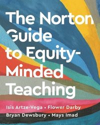 bokomslag The Norton Guide to Equity-Minded Teaching