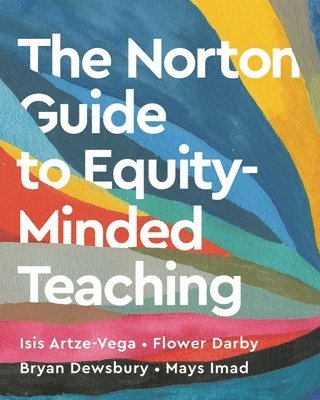 The Norton Guide to Equity-Minded Teaching 1